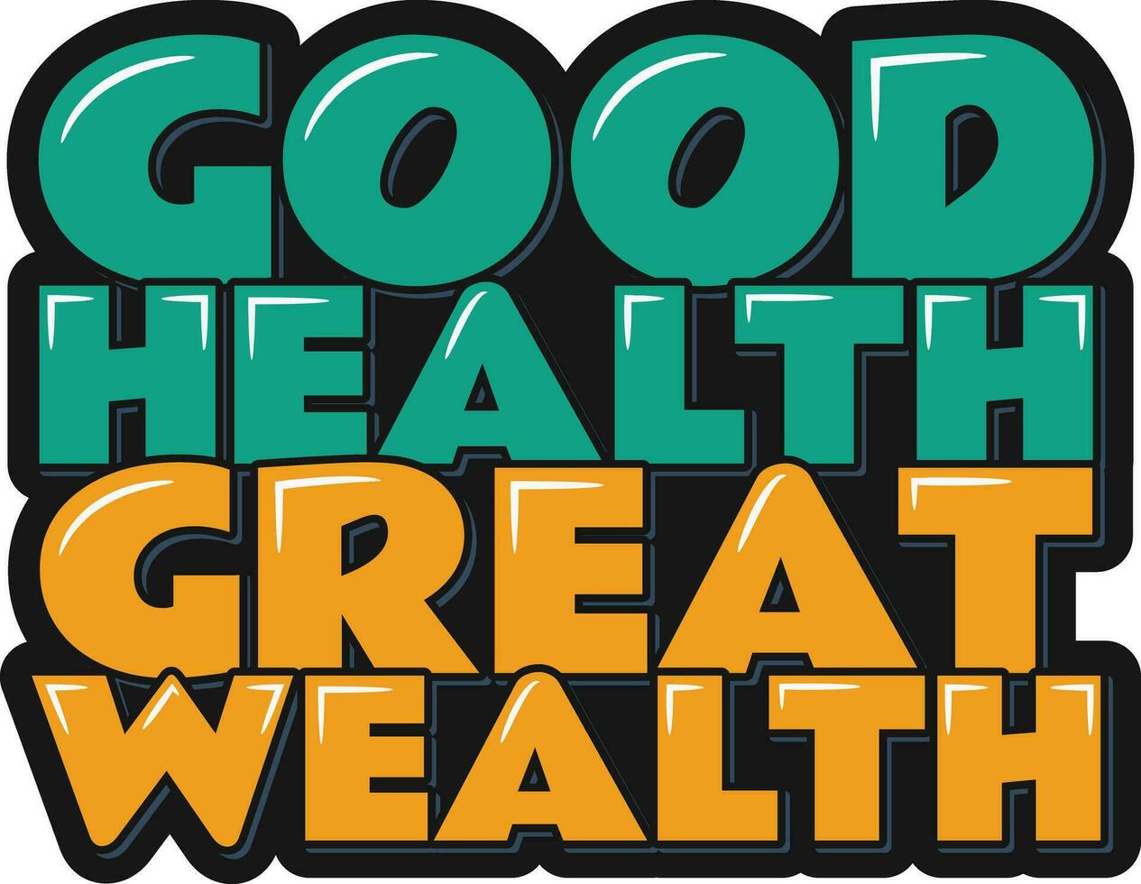 Great Wealth Lettering Vector Design