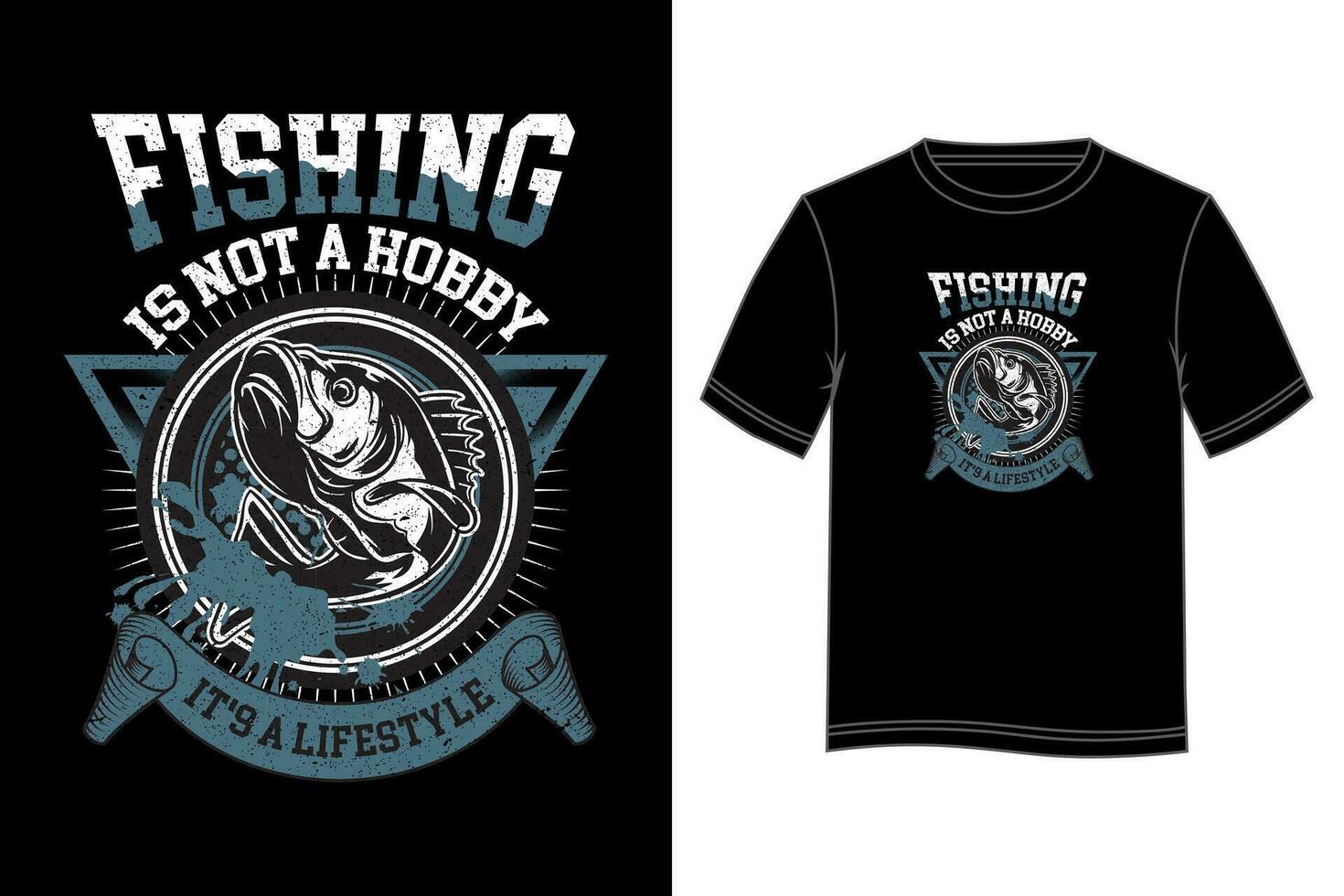 pescar es no un pasatiempo es un estilo de vida camiseta diseño. pescar camiseta diseño. vector