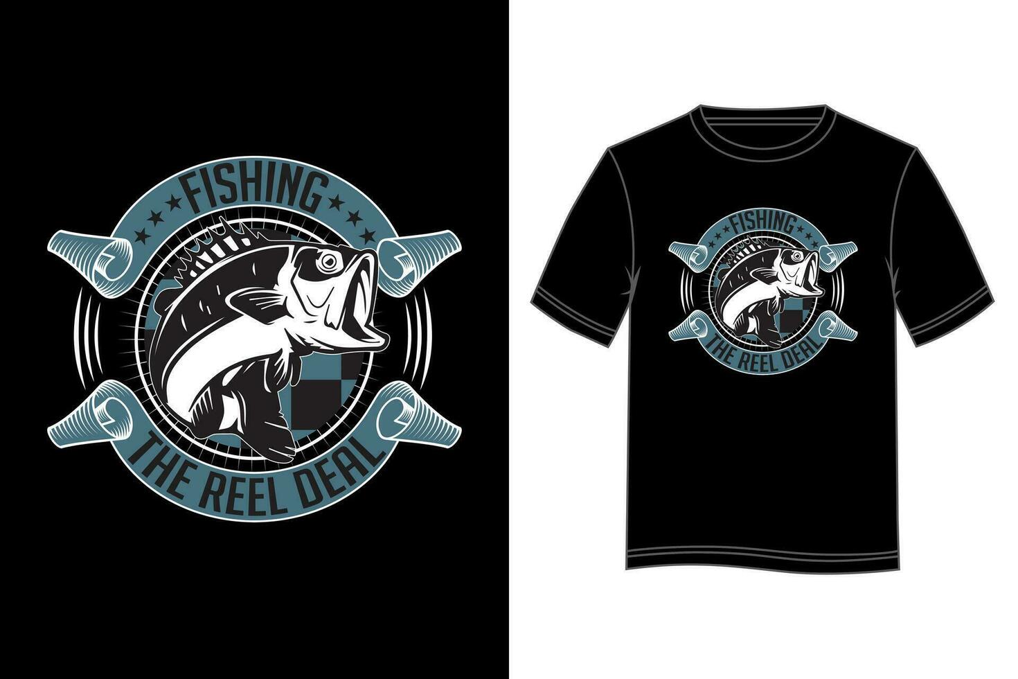 Fishing The Reel Deal T-shirt Design. Fishing T-shirt design. Vector T-shirt design.