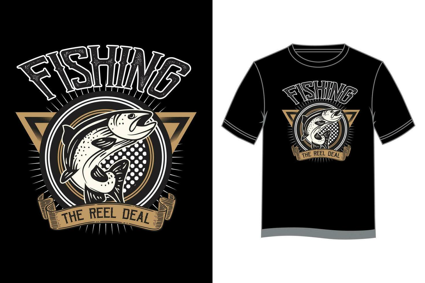 Fishing The Reel Deal T-shirt Design. Fishing T-shirt design. Vector T-shirt design.