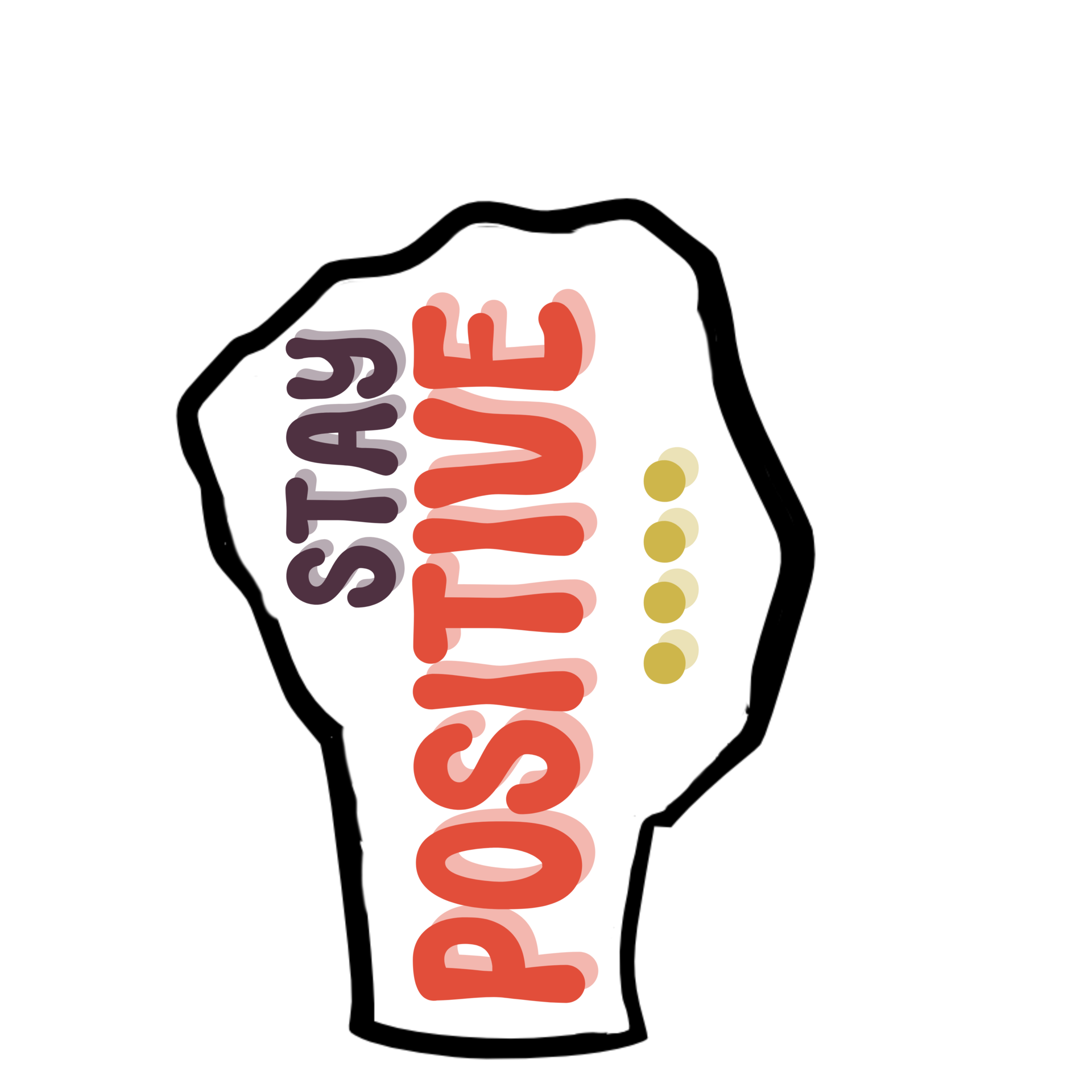 Stay positive text on black silhouette fist clipart on transparent