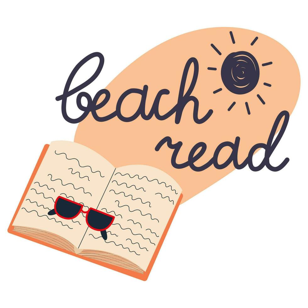 Open book with sunglasse and flip flops. Beach read. Relaxing time to reading.Read books lover. vector