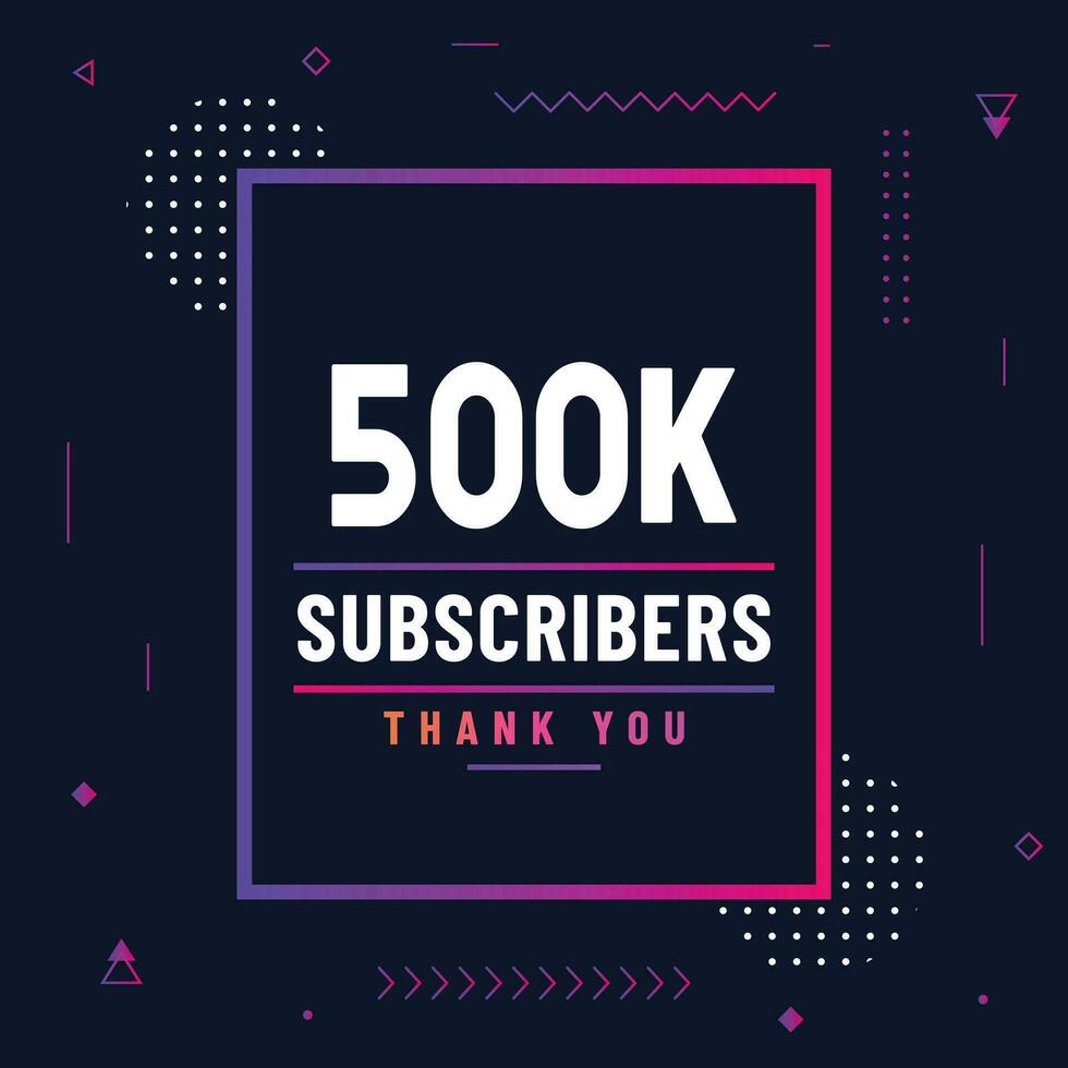 Thank you 500k subscribers or followers. web social media modern post design vector