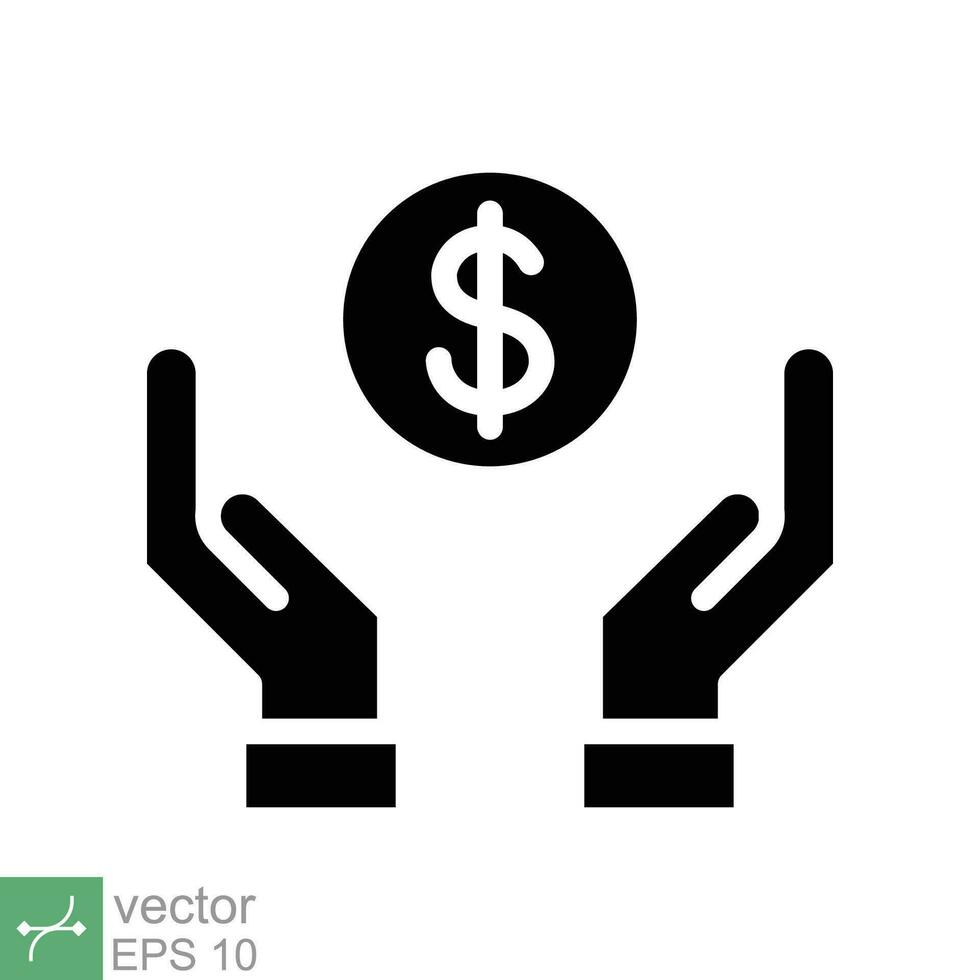 Save money icon. Simple solid style. Salary money, invest finance, hand holding dollar, economy, coin, business concept. Glyph vector illustration symbol isolated on white background. EPS 10.