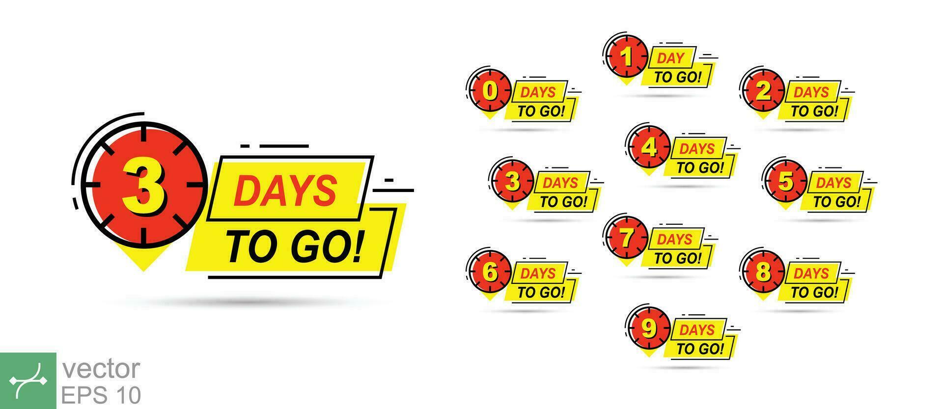 Countdown left days banner. count time sale. Nine, eight, seven, six, five, four, three, two, one, zero days left. Vector illustration. EPS 10.