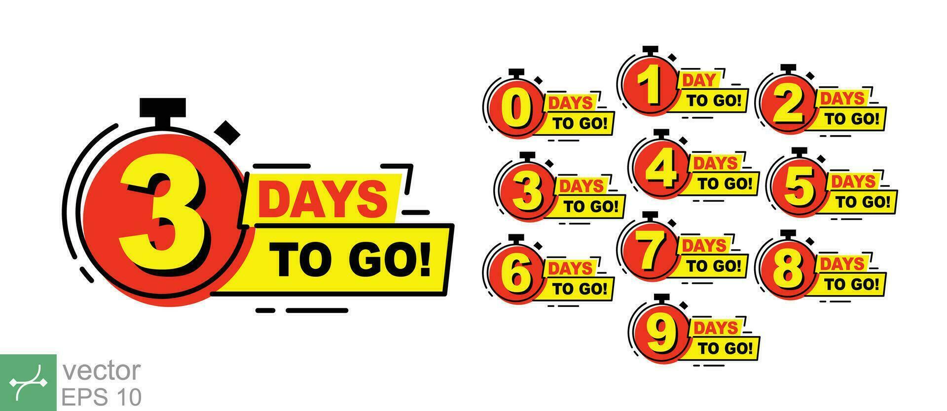 Countdown left days banner. count time sale. Nine, eight, seven, six, five, four, three, two, one, zero days left. Vector illustration. EPS 10.