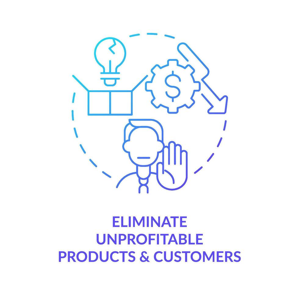 Eliminate unprofitable products and customers blue gradient concept icon. Tactic for raising prices abstract idea thin line illustration. Isolated outline drawing vector