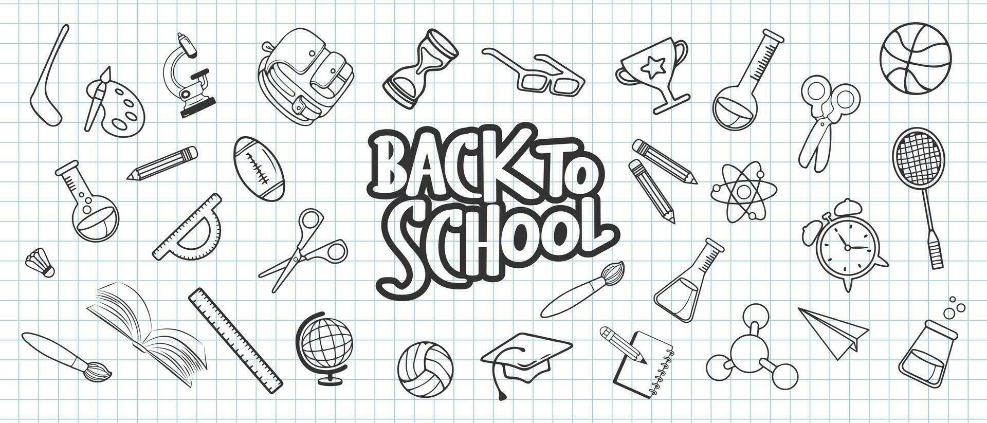Back to school. Lettering and freehand drawing school items on a sheet of exercise book. Vector