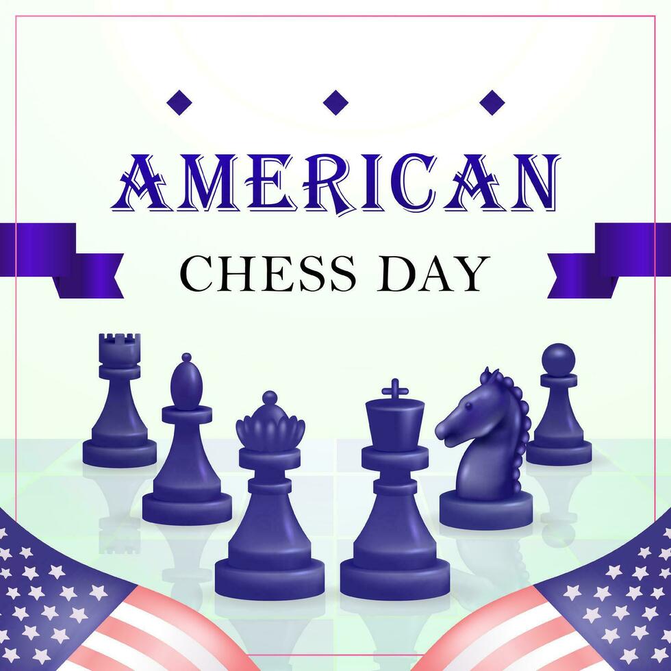 American Chess Day. Chess day 3d vector illustration, suitable for events and competitions