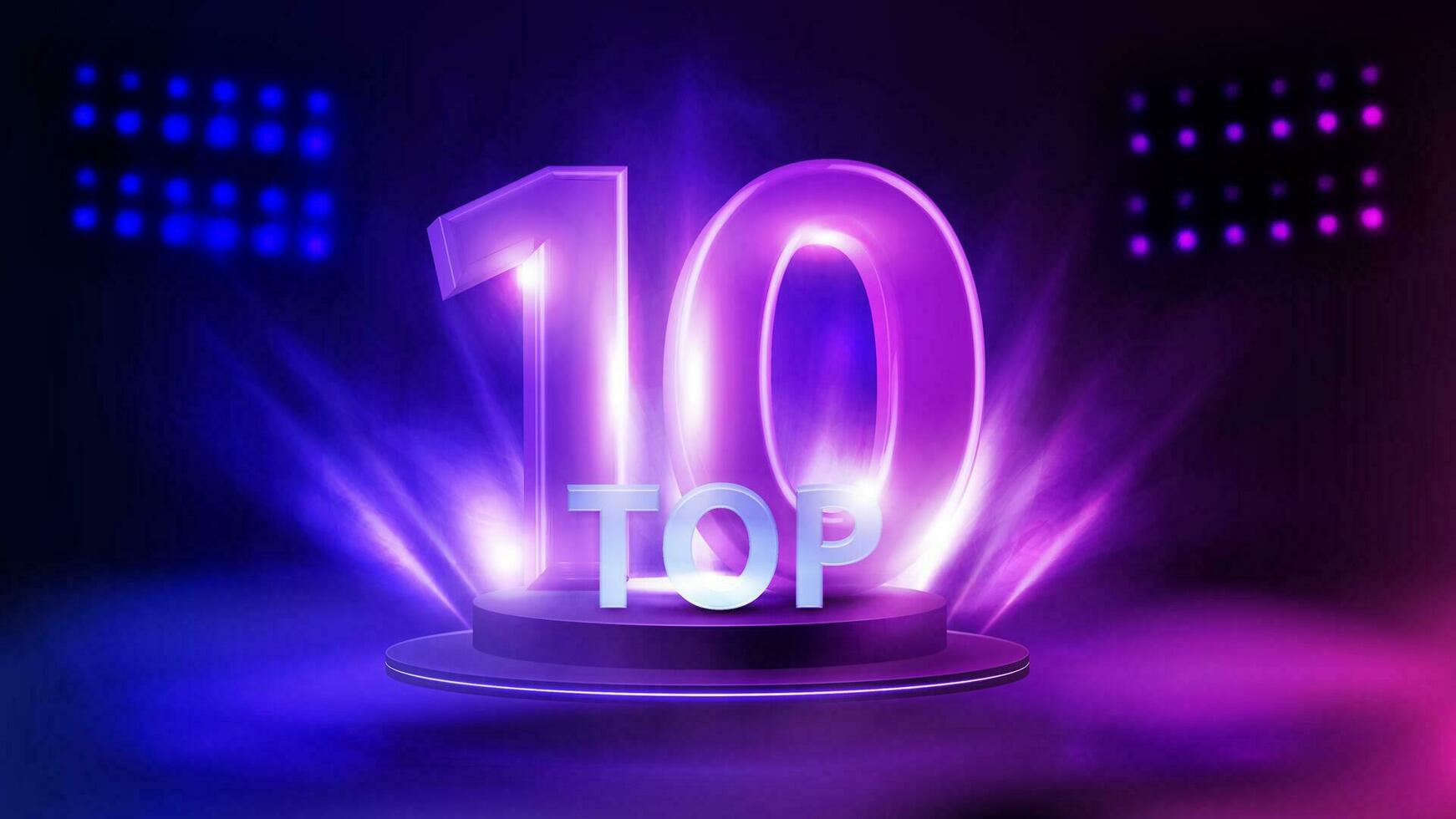 Top 10. poster with podium with award in a fog and spotlight on background vector