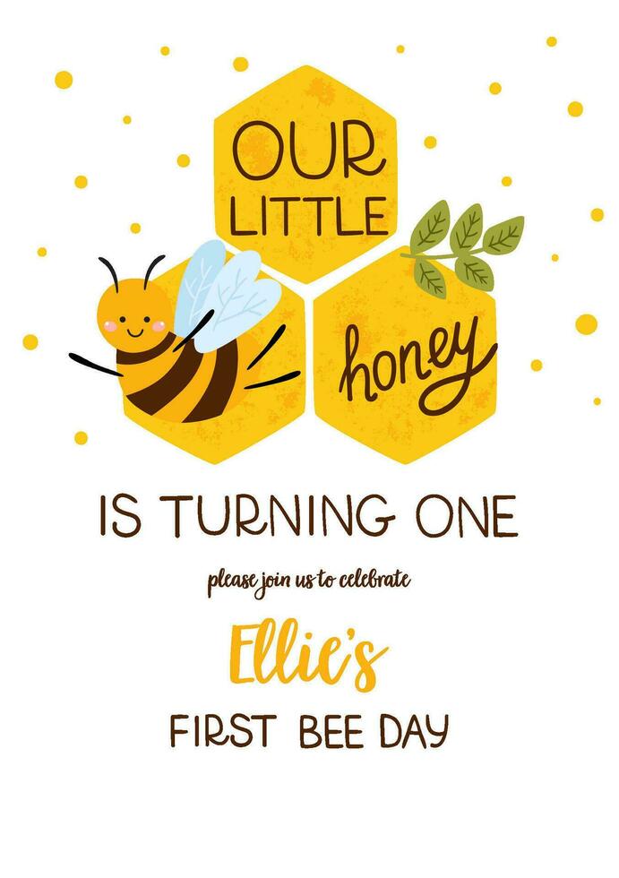 First Baby birthday invitation template. Bee party decorative card for kids birth card with text Our little honey, flowers for girls and boys. Sweet yellow honeycomb. Vector Bee day illustration.