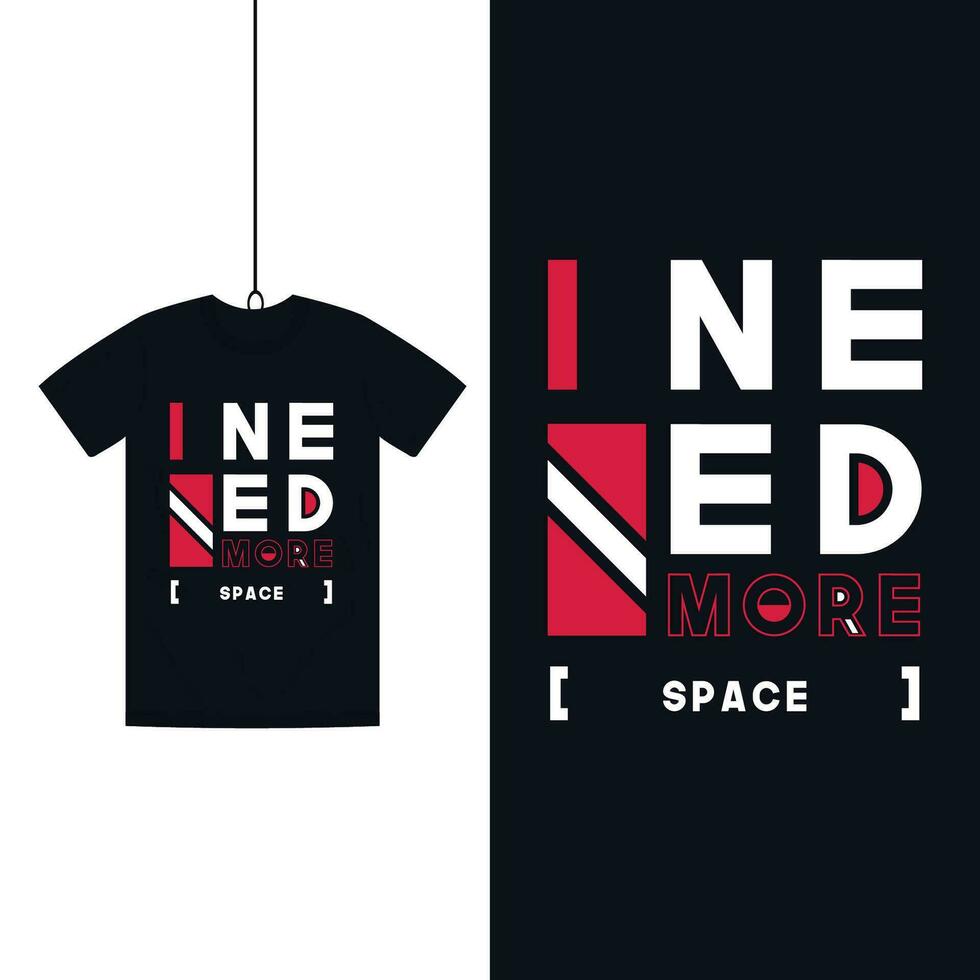 Motivational Quote Modern T Shirt Design vector
