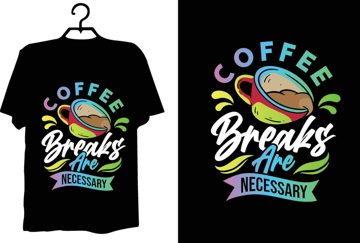 Coffee t shirt design vector