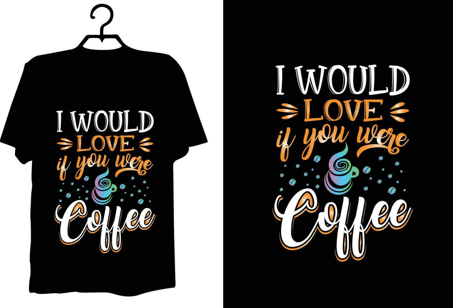 Coffee t shirt design vector