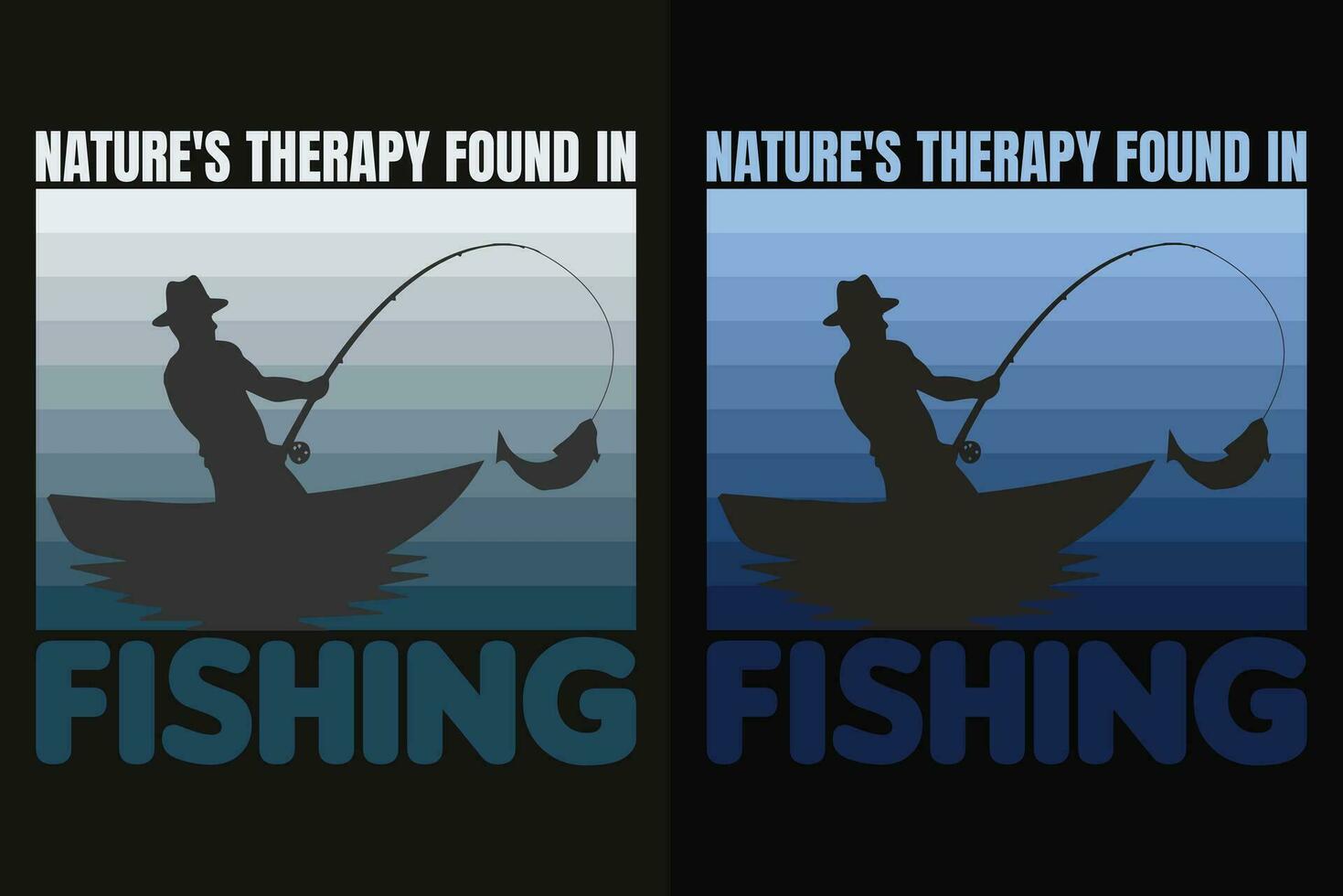 Nature's Therapy Found In Fishing, Fishing Shirt, Fisherman Gifts, Fisherman T-Shirt, Funny Fishing Shirt, Present For fisherman, Fishing Gift, Fishing Dad Gifts, Fishing Lover Shirt vector