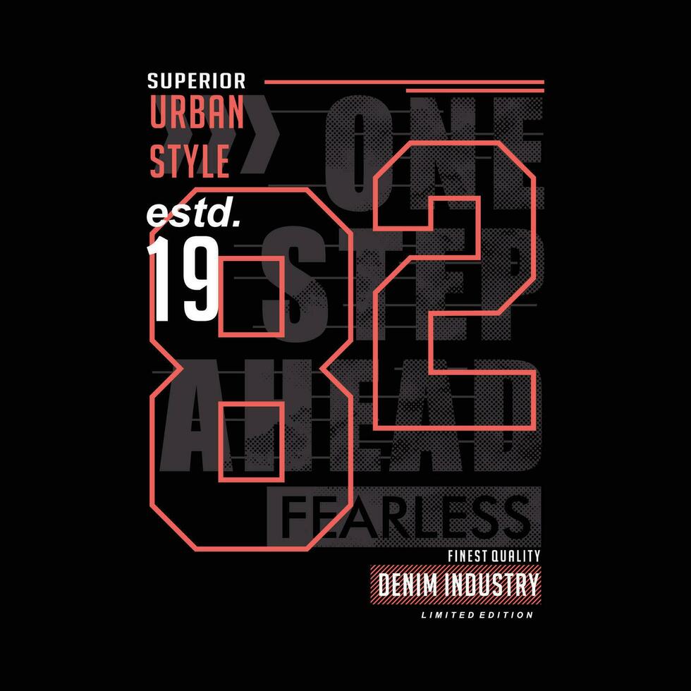 one step ahead lettering graphic vector illustration in vintage style for t shirt and other print production.