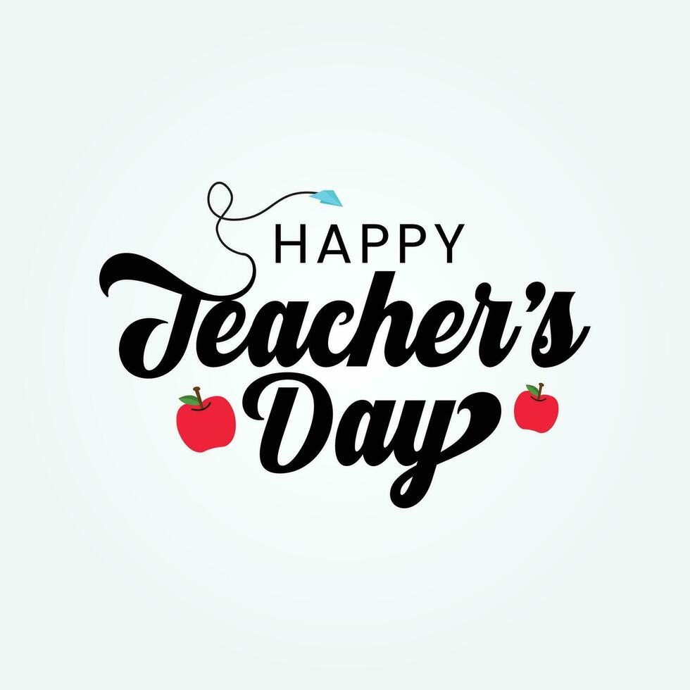Happy Teacher's Day Hand drawn Lettering with vector apple on white background. Teachers day   script style typography greeting card, banner, poster, template design for Celebration.
