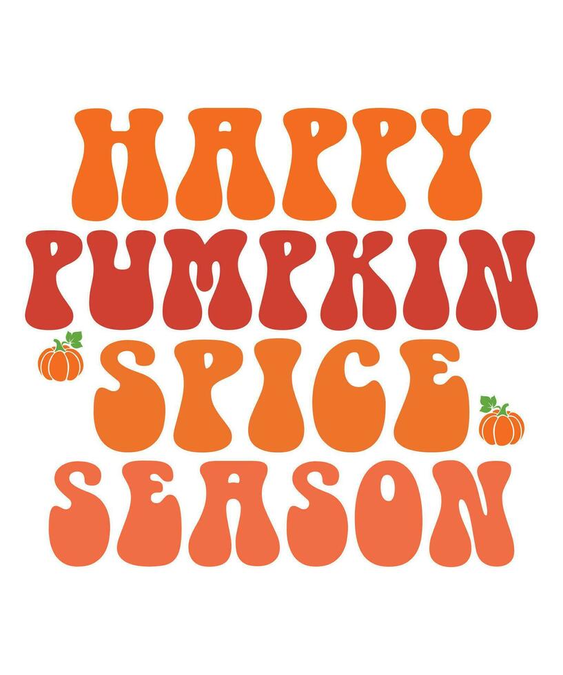 Happy pumpkin spice season fall day t-shirt print template vector