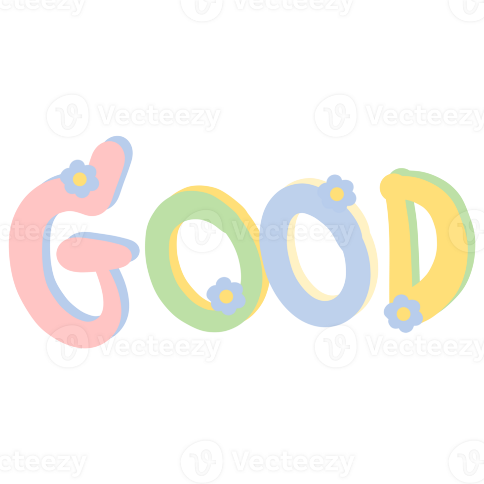 Colorful word GOOD decorated with flowers isolated on transparent background png