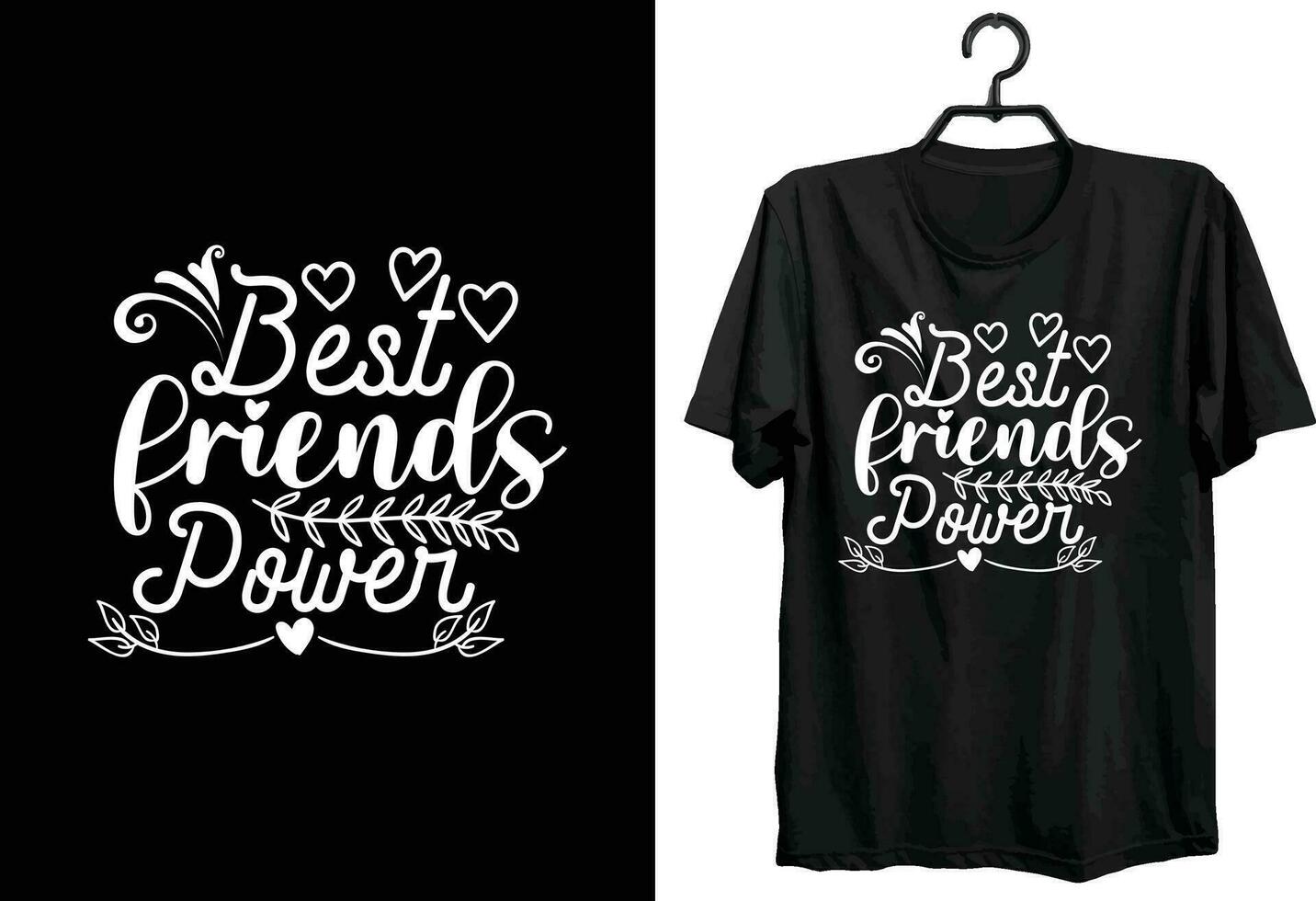 Friendship Day T-shirt Design. Funny Gift Happy Friendship Day T-shirt Design For Friend Lovers. Typography, Custom, Vector t-shirt design. World All Friendship Day T-shirt Design For Friends