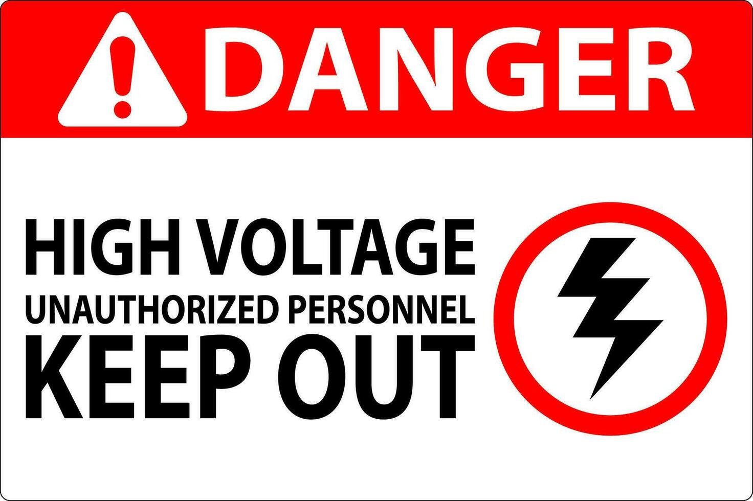 Danger Sign High Voltage Unauthorized Personnel Keep Out vector