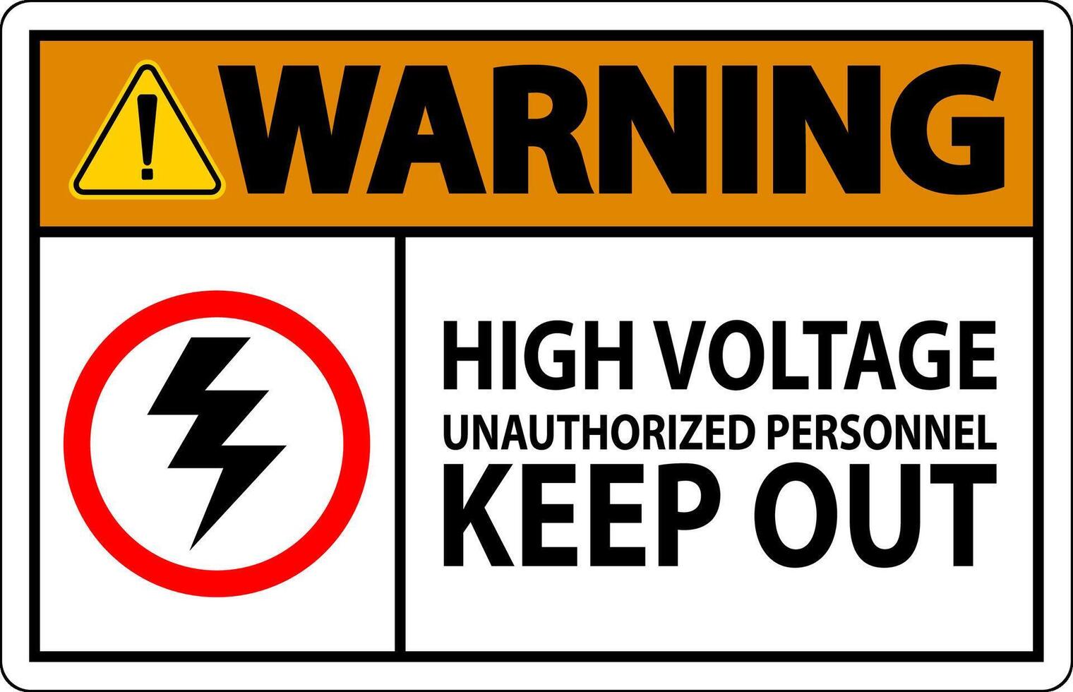 Warning Sign High Voltage Unauthorized Personnel Keep Out vector