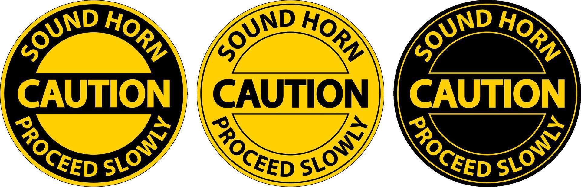 Floor Sign, Caution Sound Horn, Proceed Slowly vector