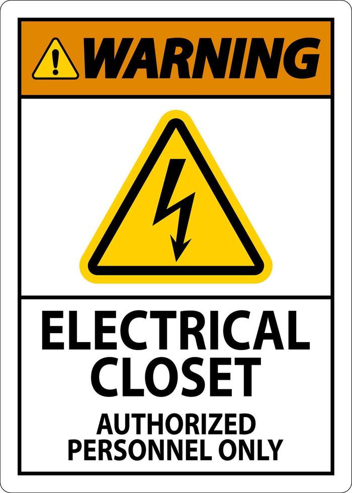 Warning Sign Electrical Closet - Authorized Personnel Only vector