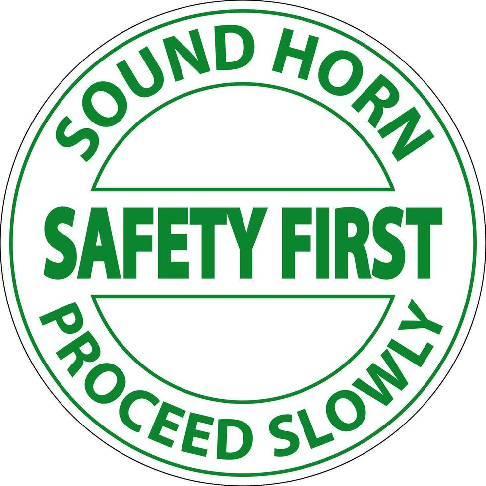 Floor Sign, Safety First Sound Horn, Proceed Slowly vector