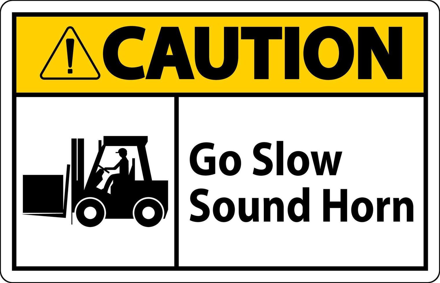 Caution Sign, Go Slow Sound Horn Sign vector