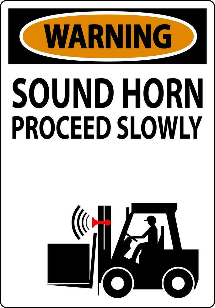 Warning Sign Sound Horn Proceed Slowly vector
