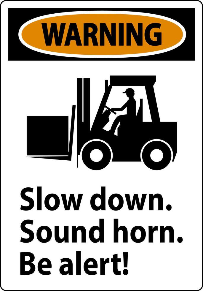 Warning Label Slow Down Sound Horn Be Alert vector