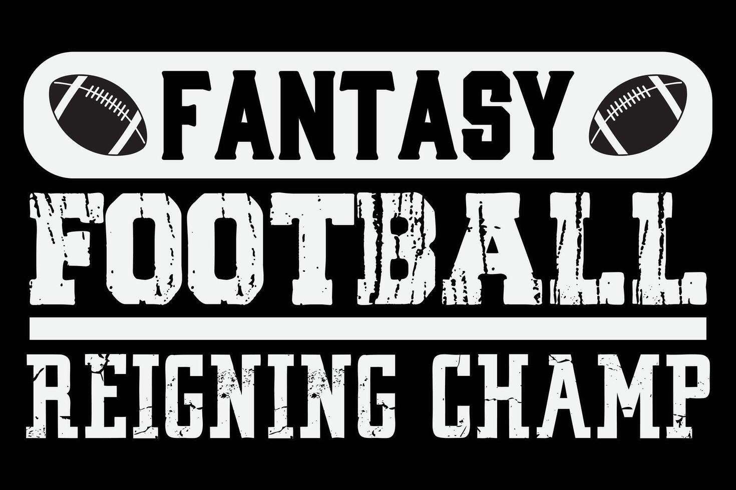 Fantasy Football Reigning Champ Funny T-Shirt Design vector