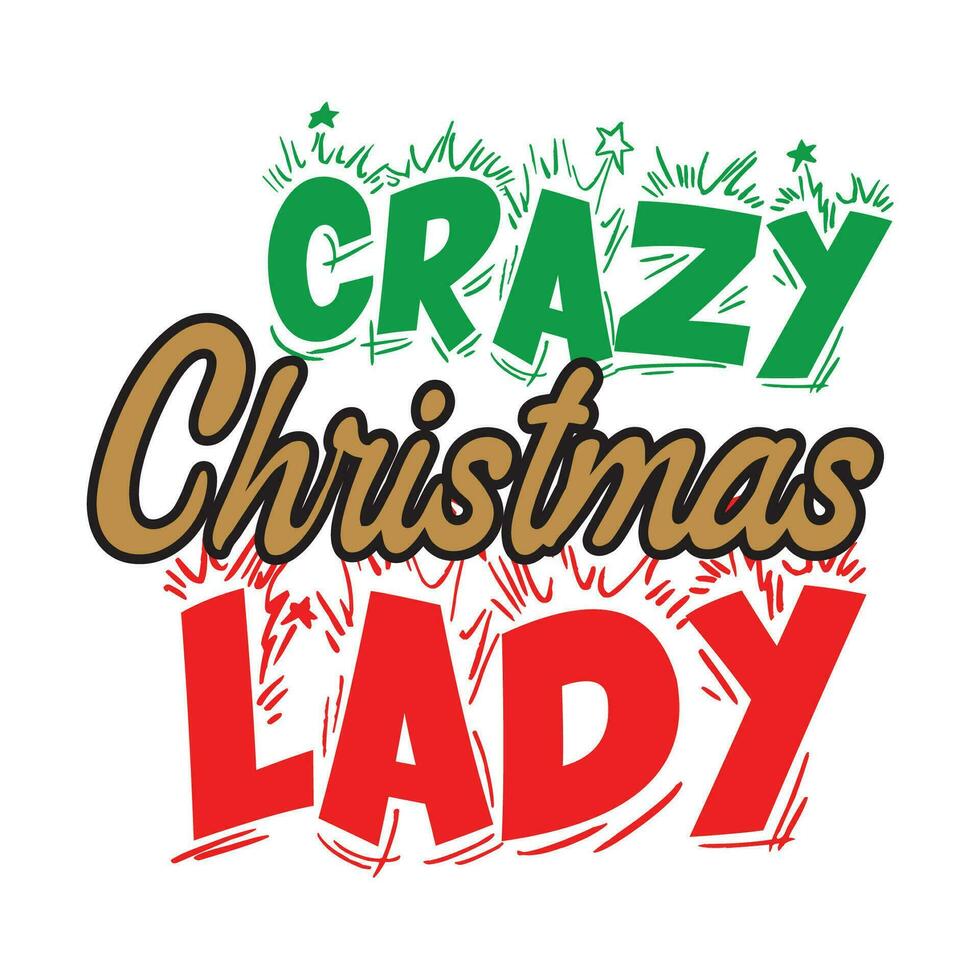 Christmas quote new typography design for t-shirt, cards, frame artwork, phone cases, bags, mugs, stickers, tumblers, print etc. vector