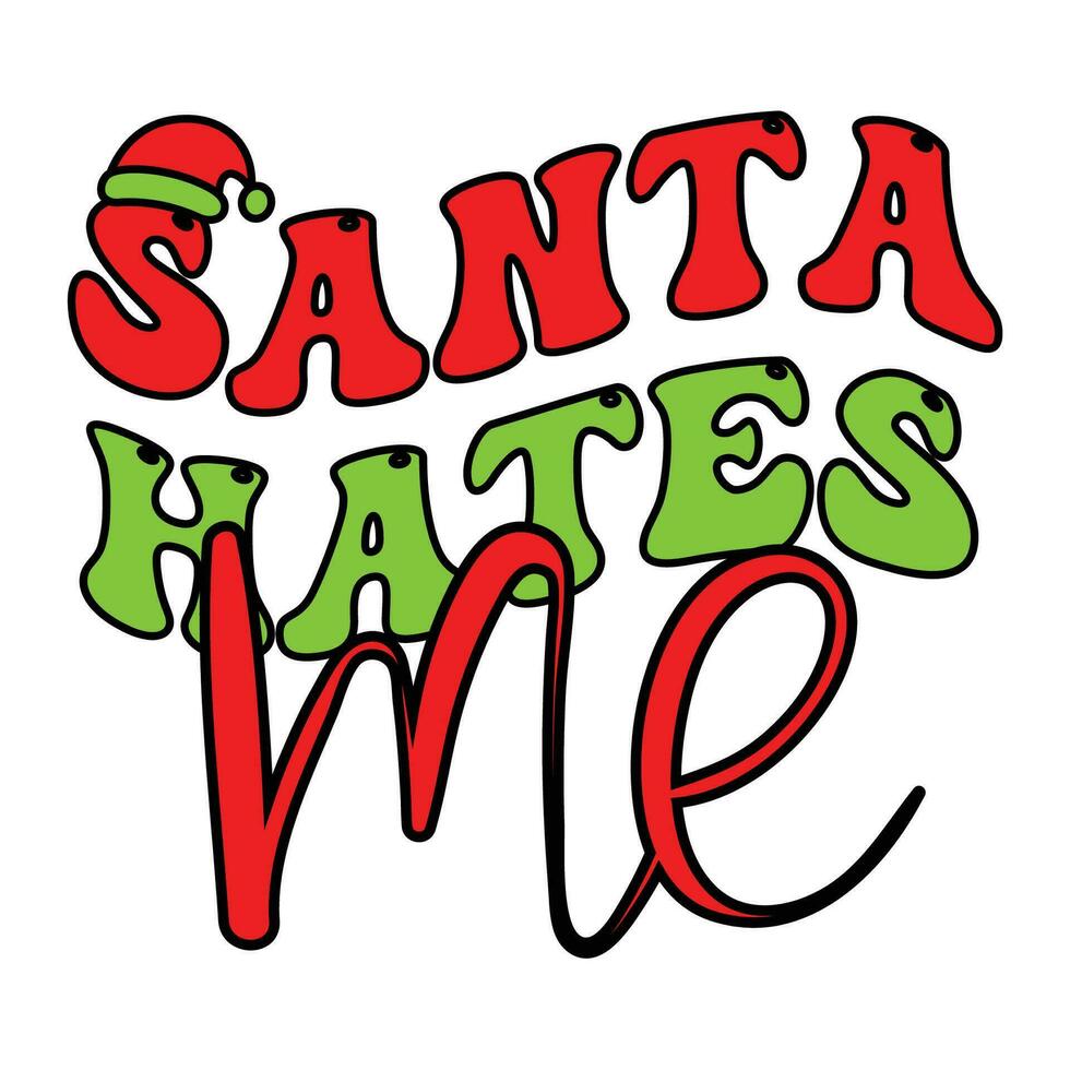Christmas quote new typography design for t-shirt, cards, frame artwork, phone cases, bags, mugs, stickers, tumblers, print etc. vector