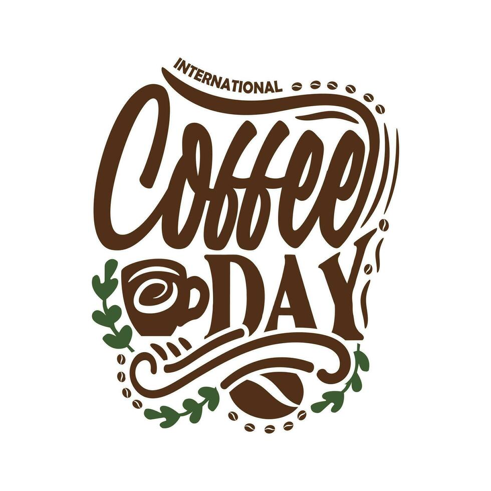 internacional café día citar vector ilustración. mano dibujado vector logotipo con letras tipografía y taza de capuchino en blanco antecedentes.