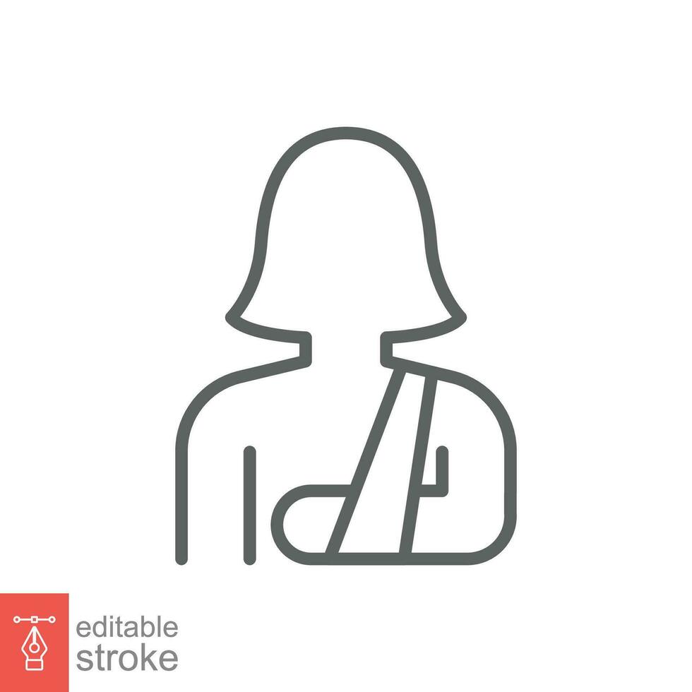 Injured woman in bandage icon. Simple outline style. Broken arm, patient, female, wound, medical concept. Thin line symbol. Vector illustration isolated on white background. Editable stroke EPS 10.