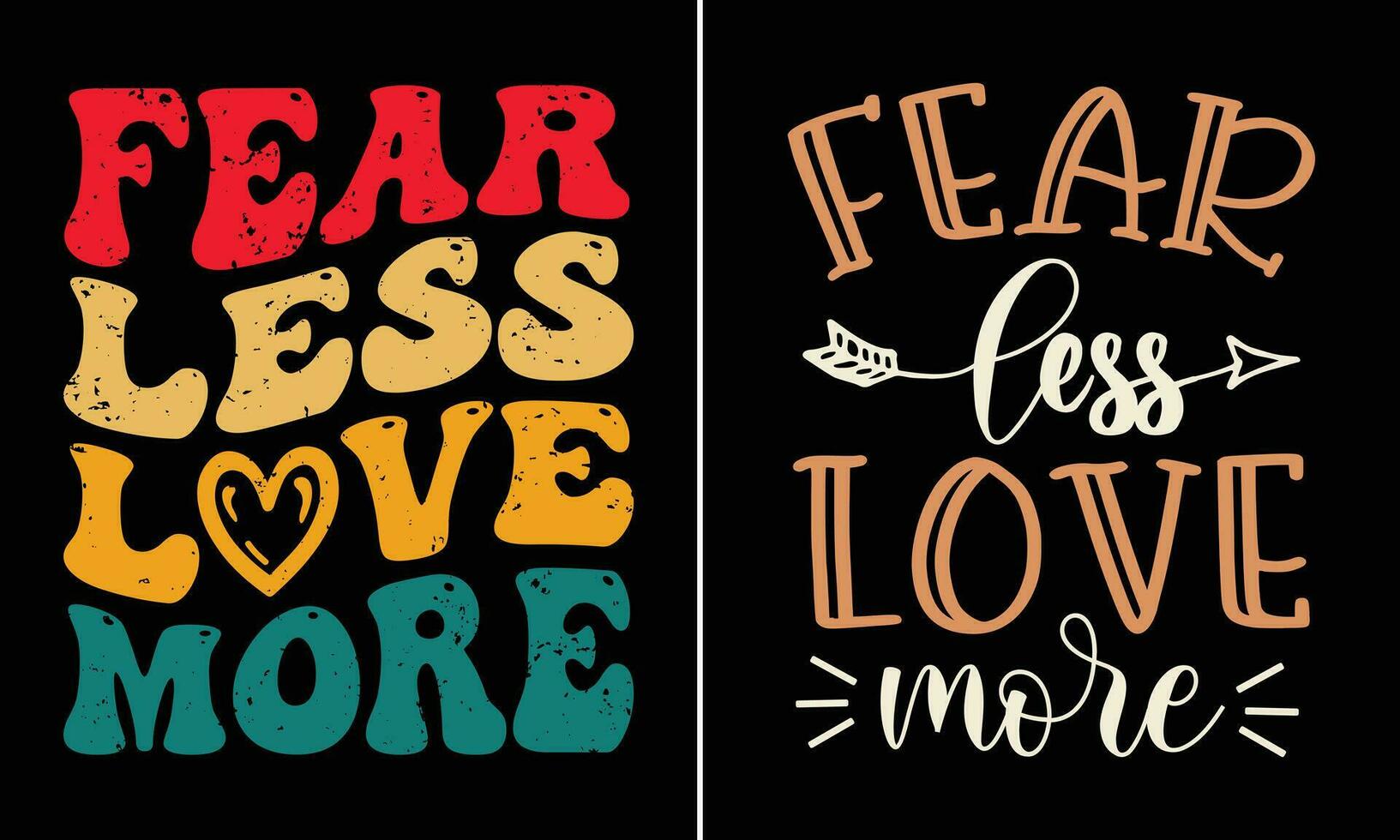 Fear Less Love More Christian Typography T-shirt Design vector
