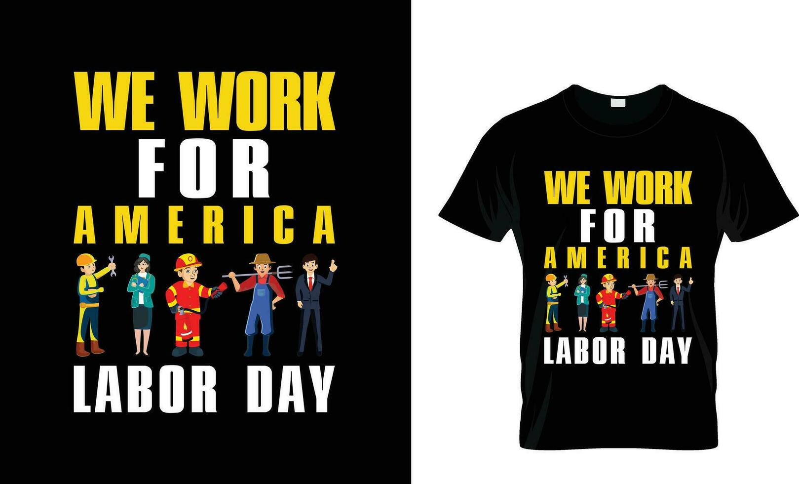 we work for america labor day vector