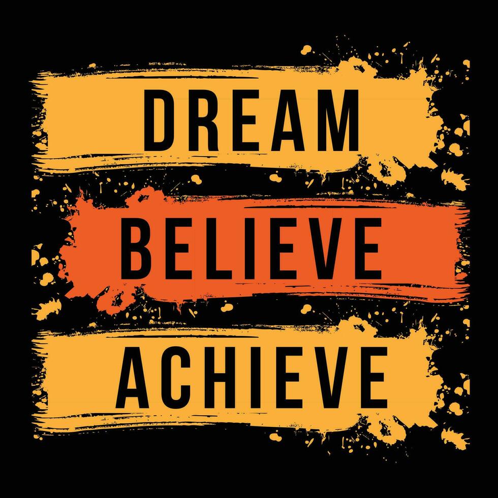 Believe achieve succeed motivational quotes typography t shirt design.Art  inspirational for life and happiness. 27190096 Vector Art at Vecteezy