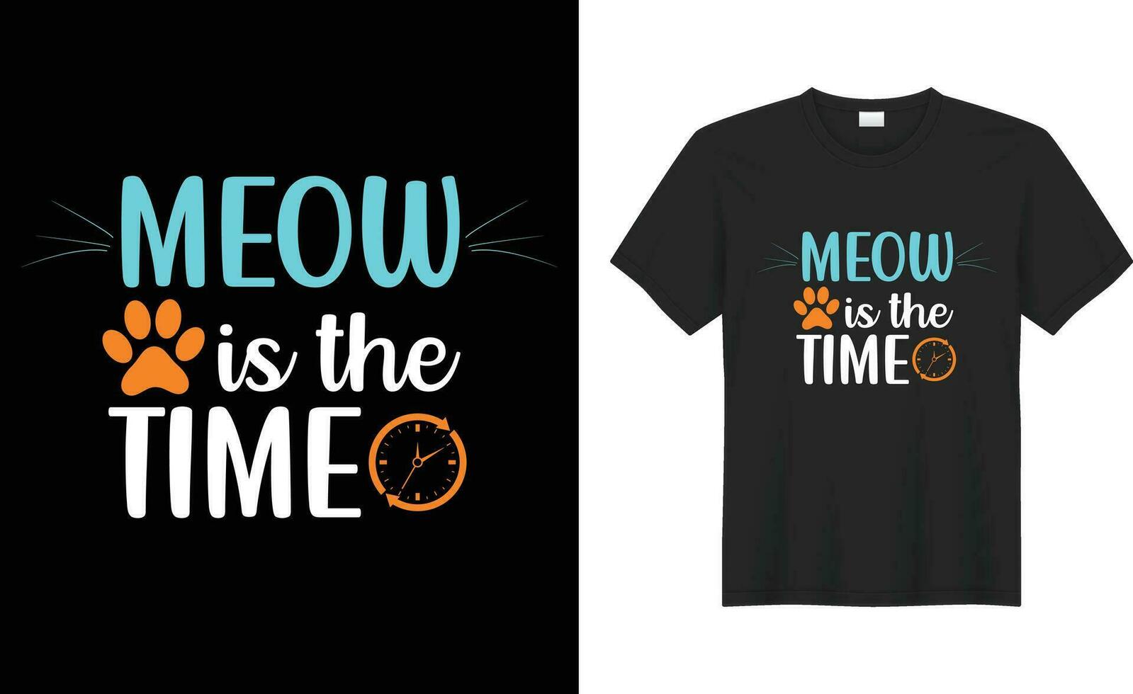 Cute Cat Lover vintage typography editable Print Ready Custom Vector T Shirt Design. meow is the time