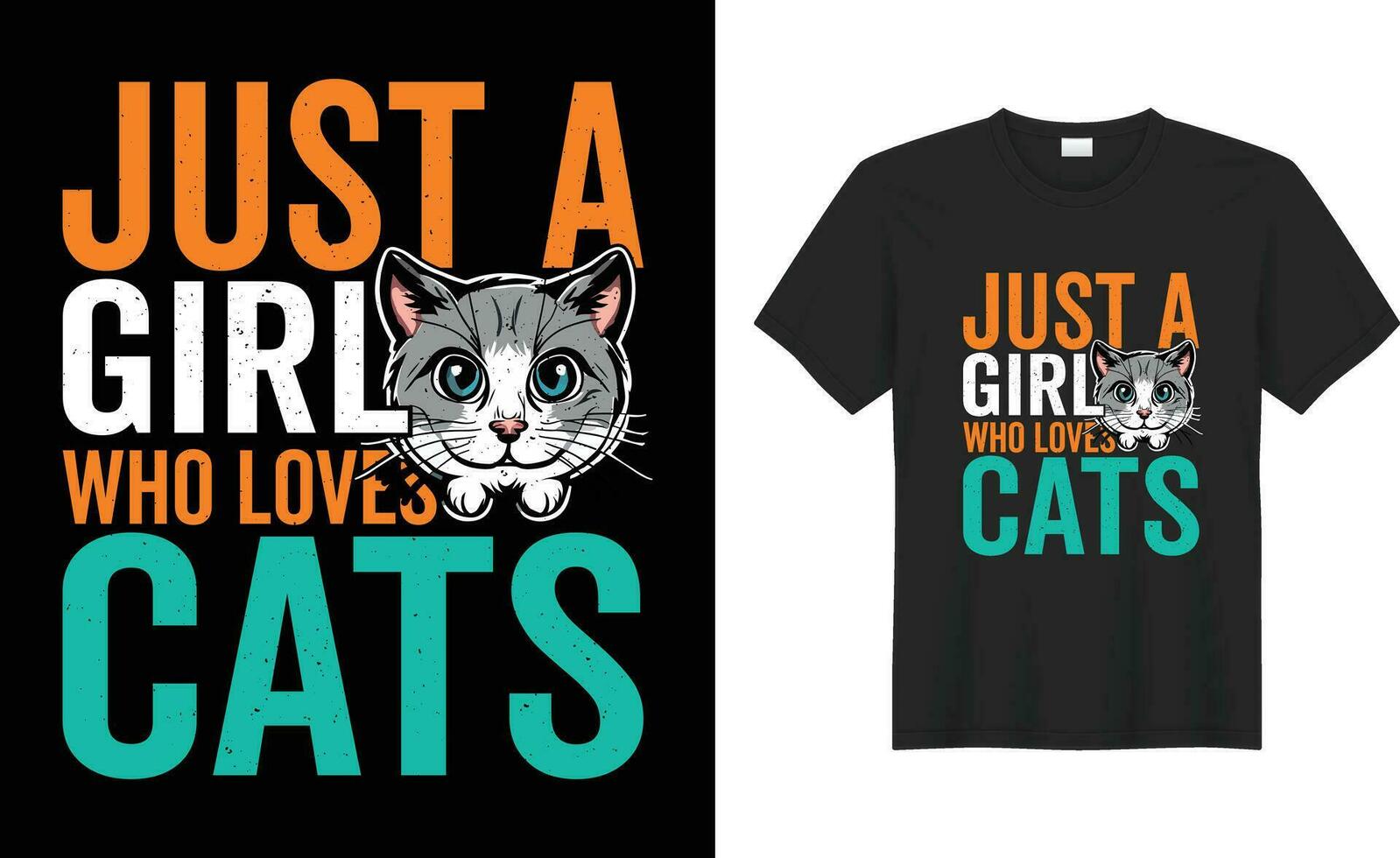 Cute Cat Lover vintage typography editable Print Ready Custom Vector T Shirt Design. Just a girl who loves cats