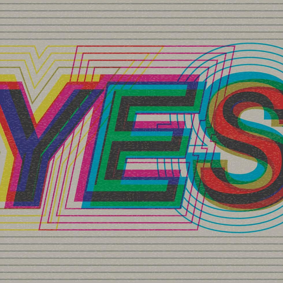 YES word CMYK colors overlap transparent with riso print effect vector illustration on gray background.