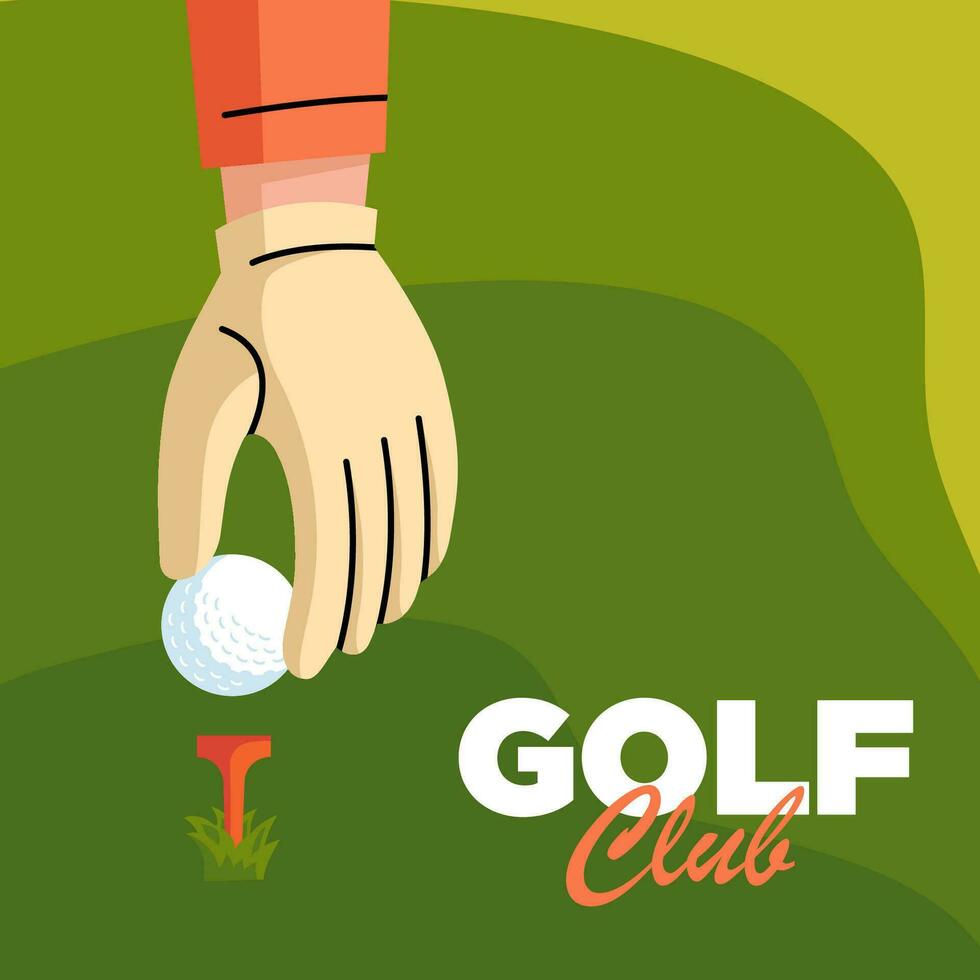 illustration poster design of a golfer's hand using a glove who is about to put the ball vector