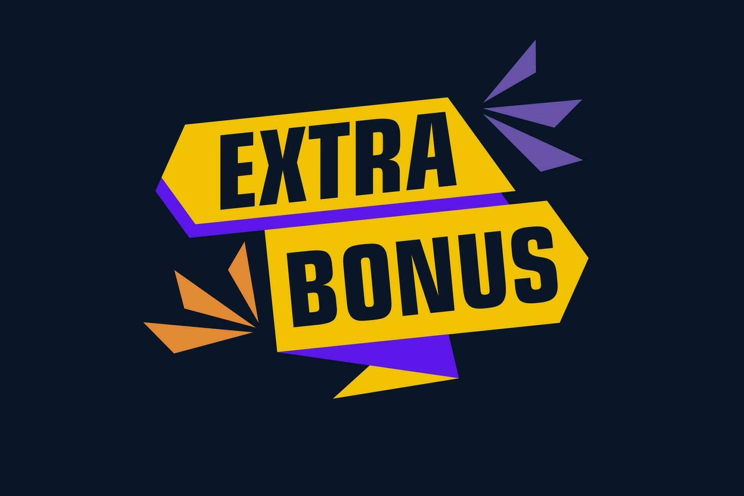 Extra Bonus labels banners design. Festive template can be used for invitation cards, flyers, posters. vector