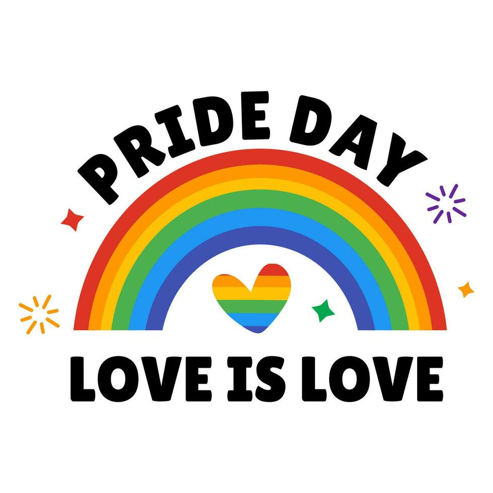 A rainbow with the words pride day love is love on it - LGBTQIAP vector