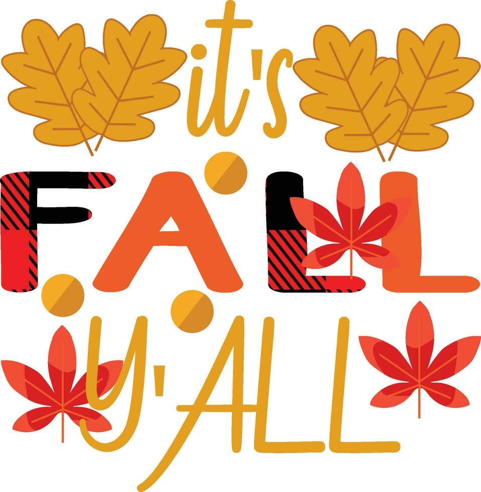 it's fall y'all vintage design vector