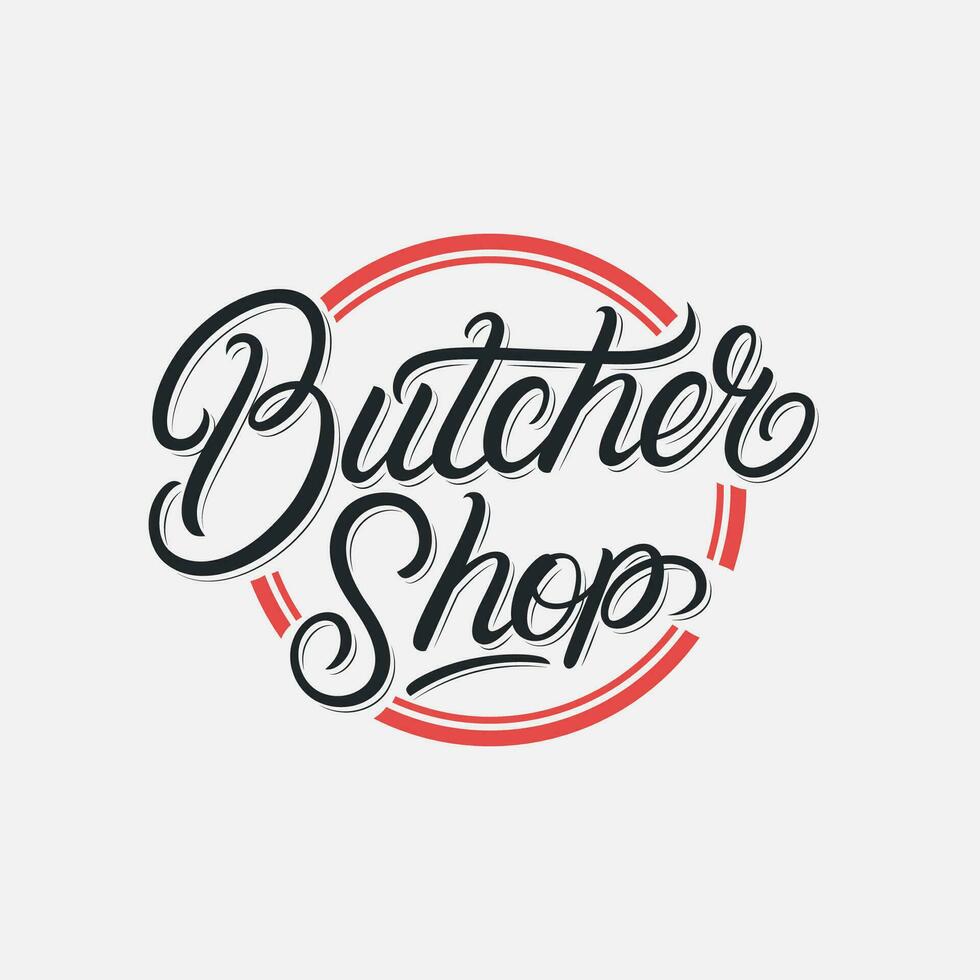 Butcher shop emblem. Butchery store advertising design element. Meat shop typography. Vector vintage illustration.