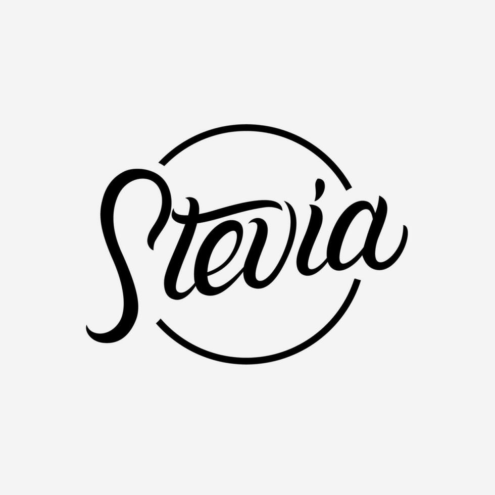 Stevia hand written lettering logo, label, badge, sigm, emblem. Modern calligraphy. Vector illustration.