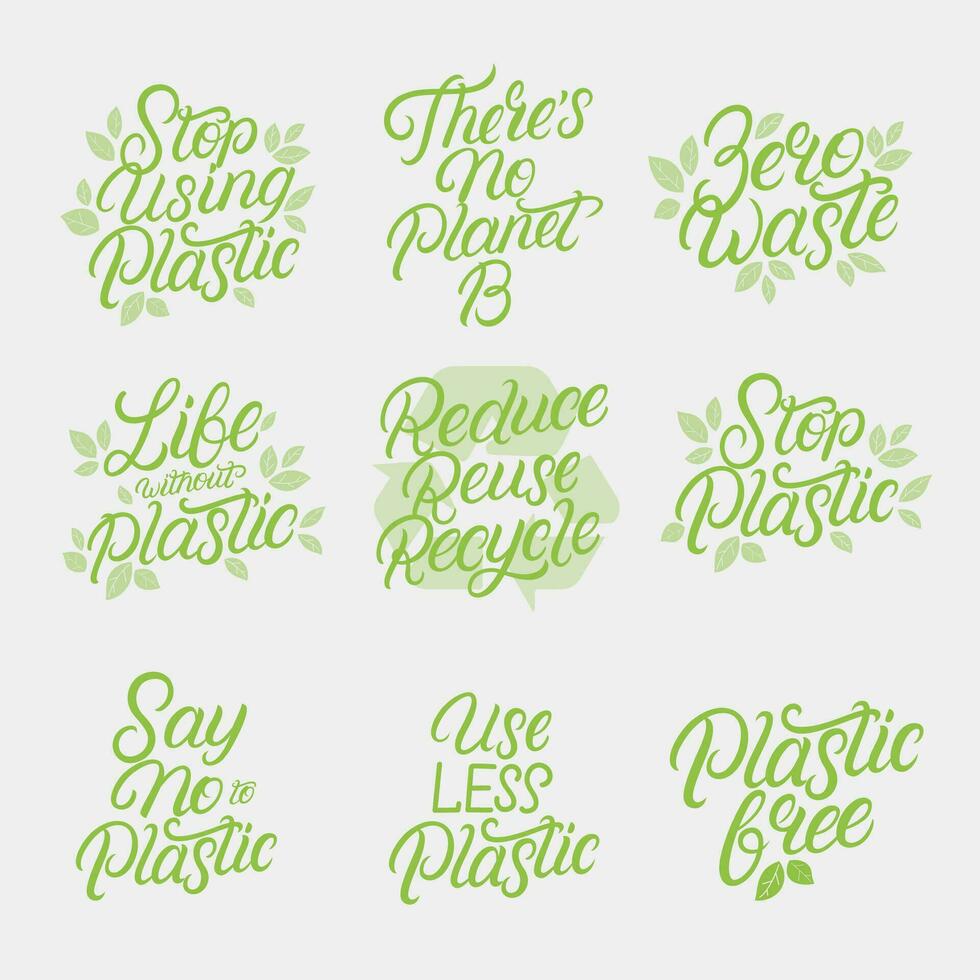 eco simpático mano escrito letras citas, frases colocar. utilizar Menos el plastico, decir No a el plastico, cero residuos y otros para tarjeta, pegatinas, huellas dactilares, textil diseño. vector ilustración.